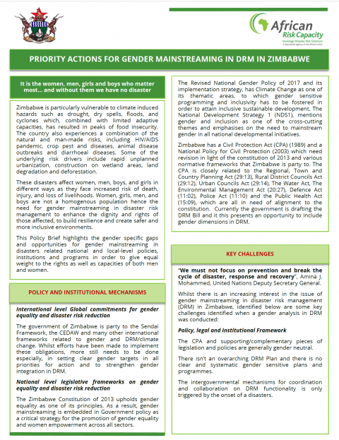 This Policy Brief highlights the gender specific gaps  and opportunities for gender mainstreaming in disasters related national and local-level policies, institutions and programs in order to give equal  weight to the rights as well as capacities of both men and women in Zimbabwe. 
